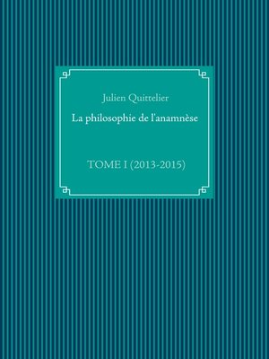 cover image of La philosophie de l'anamnèse